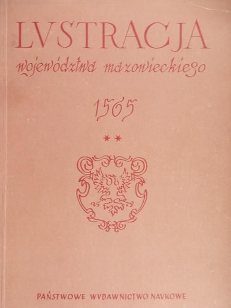 Gieysztorowa Irena - Lustracja województwa mazowieckiego 1565