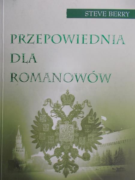 Berry Steve - Przepowiednia dla Romanowów