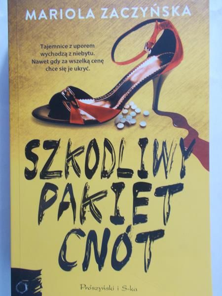 Zaczyńska Mariola - Szkodliwy pakiet cnót