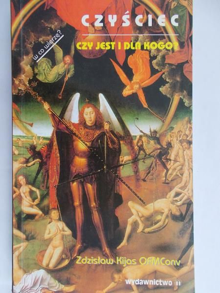 Kijas Zdzisław - Czyściec. Czy jest i dla kogo?