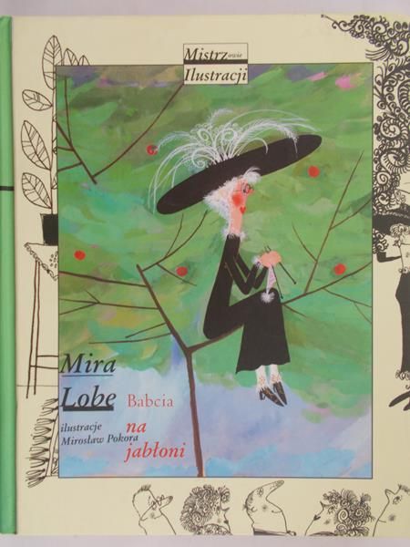 Lobe Mira - Babcia na jabłoni