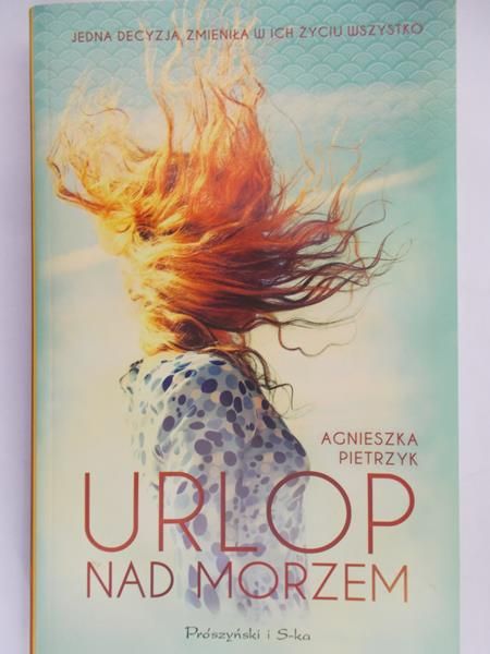 Pietrzyk Agnieszka  - Urlop nad morzem