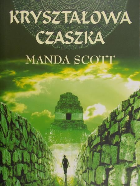Scott Manda - Kryształowa czaszka