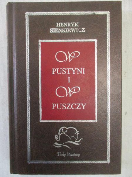 Sienkiewicz Henryk - W pustyni i w puszczy