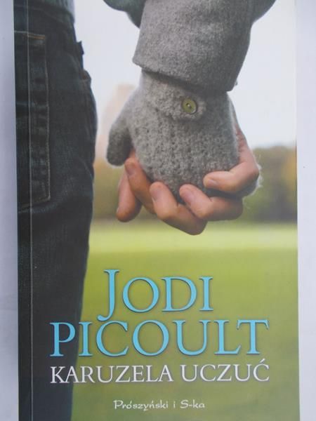 Picoult Jodi - Karuzela uczuć
