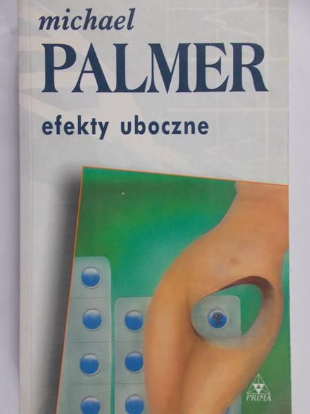 Palmer Michael - Efekty uboczne