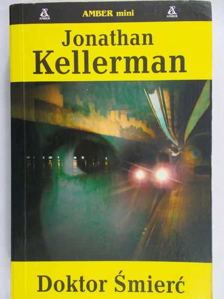 Kellerman Jonathan - Doktor Śmierć