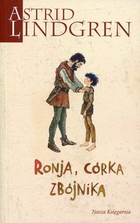 Lindgren Astrid - Ronja, córka zbójnika