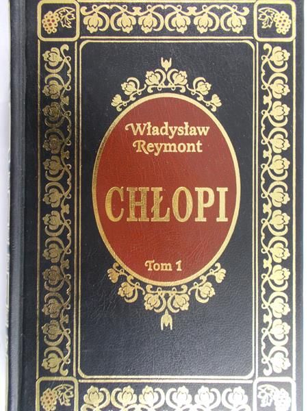 Reymont Staniaław Władysław - Chłopi