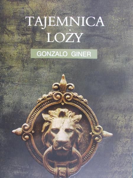 Giner Gonzalo - Tajemnica loży
