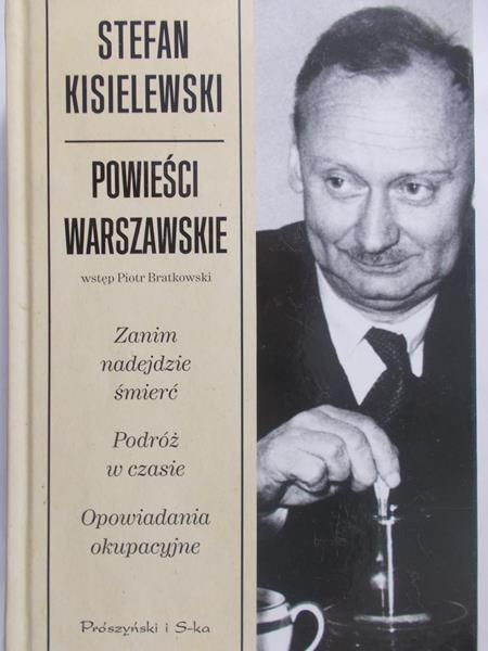Kisielewski Stefan - Powieści warszawskie