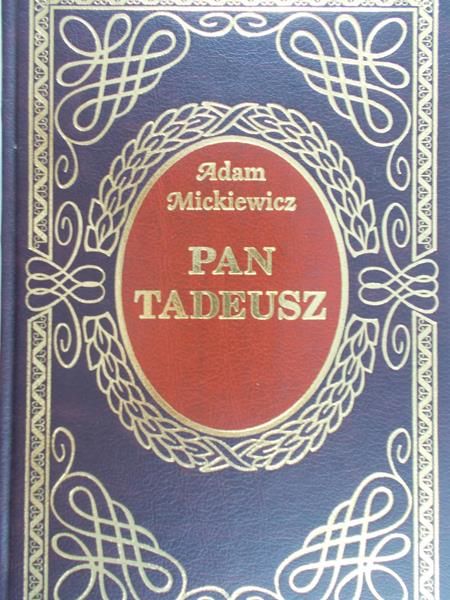 Mickiewicz Adam - Pan Tadeusz