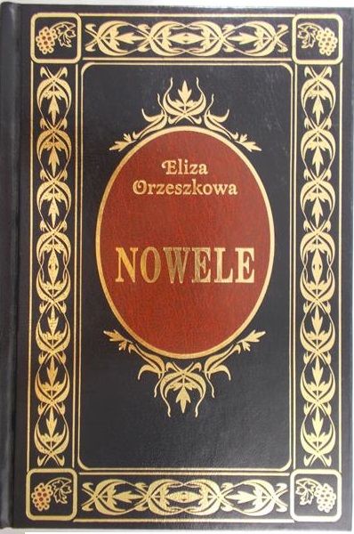 Orzeszkowa Eliza - Nowele