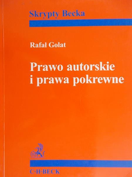 Golat Rafał - Prawa autorskie i prawo pokrewne