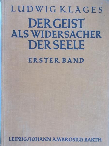 Klages Ludwig -  Erster Band , 1929 r.