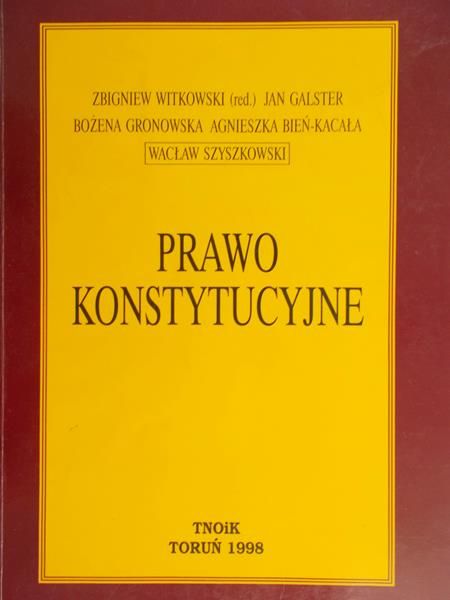 Witkowski Zbigniew (red.) - Prawo konstytucyjne