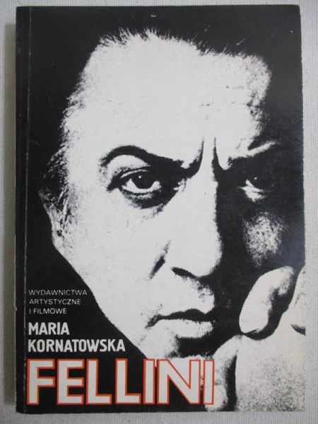 Kornatowska Maria - Fellini