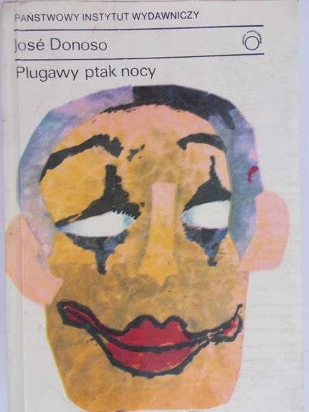 Donoso Jose - Plugawy ptak nocy