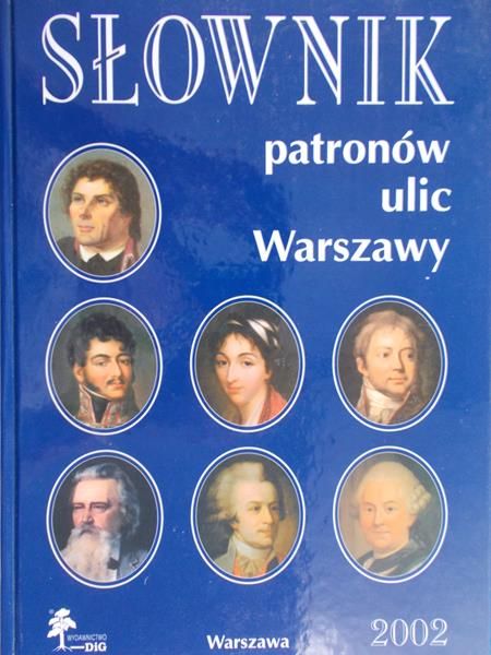 Ciepłowski Stanisław - Słownik patronów ulic Warszawy