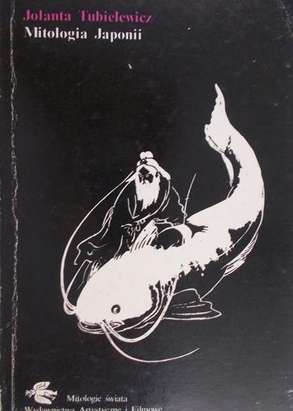 Tubielewicz Jolanta - Mitologia Japonii