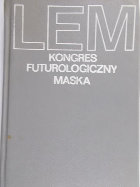 Lem Stanisław - Kongres futurologiczny, Maska