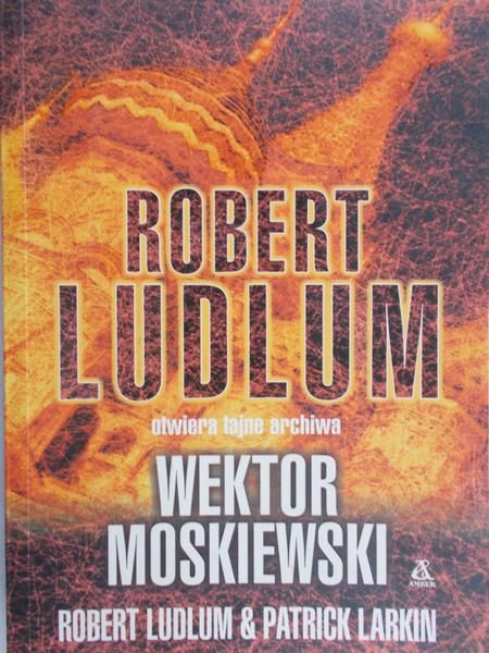 Ludlum Robert - Wektor moskiewski