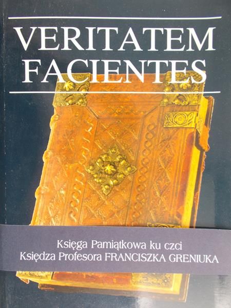 Nagórny Janusz (red.) - Veritatem facientes