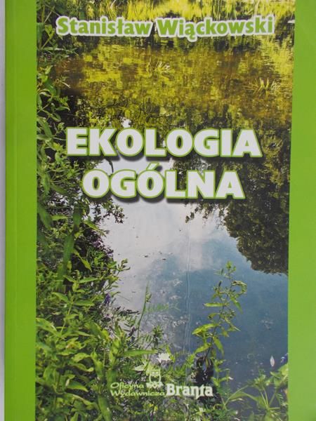 Wiąckowski Stanisław - Ekologia ogólna