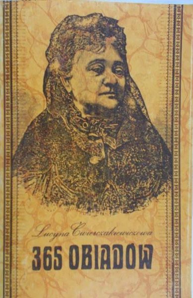 Ćwierczakiewiczowa Lucyna - 365 obiadów