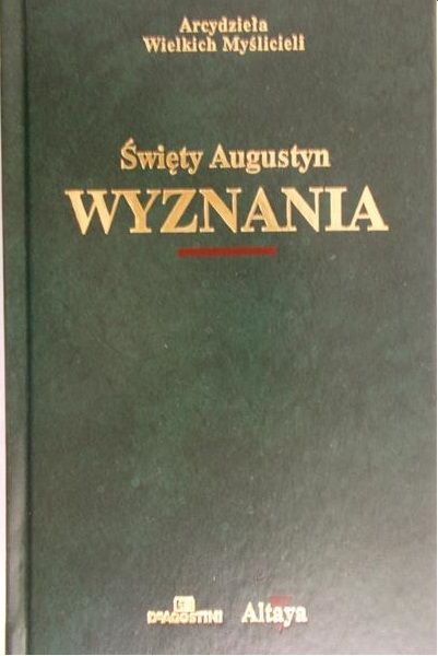 Święty Augustyn - Wyznania