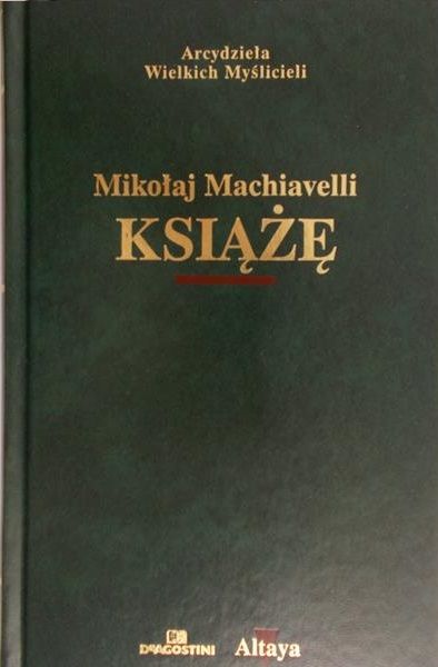 Machiavelli Mikołaj - Książę