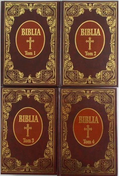 Biblia to jest księgi Starego i Nowego Testamentu, Tom I-IV