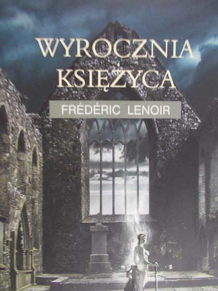 Lenoir Frederic - Wyrocznia księżyca