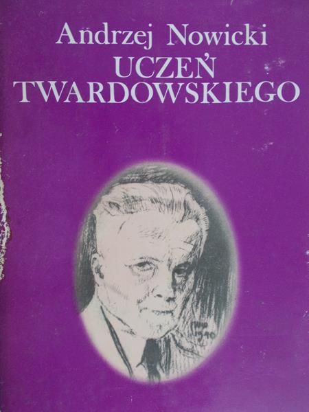 Andrzej Nowicki: Uczeń Twardowskiego