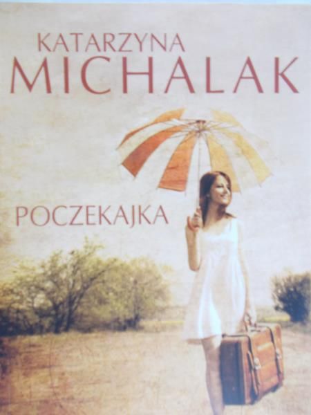 Michalak Katarzyna - Poczekajka