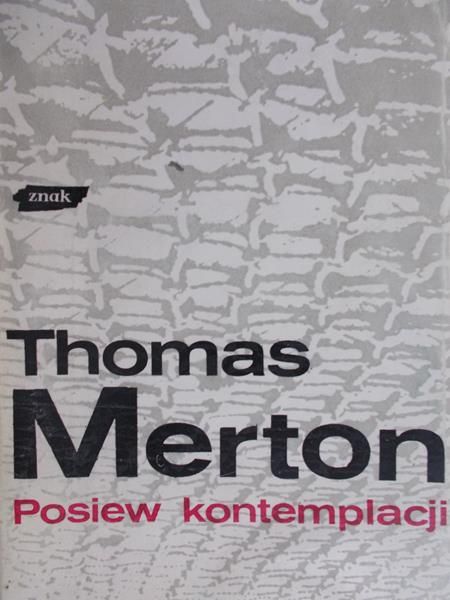 Merton Thomas - Posiew kontemplacji