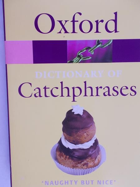 Farkas Anna - The Oxford Dictionary of Catchphrases