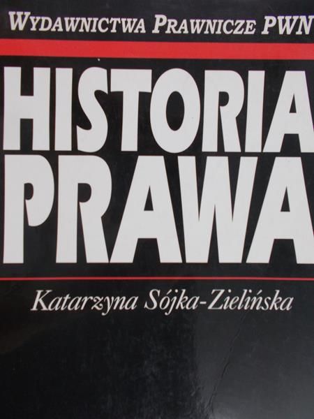 Sójka-Zielińska Katarzyna - Historia prawa
