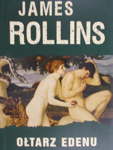 Rollins James - Ołtarz edenu