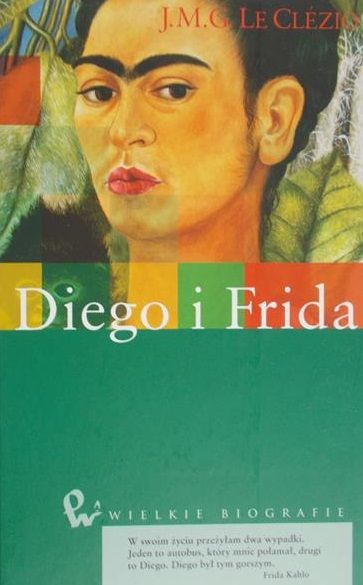 Le Clezio J.M.G. - Diego i Frida
