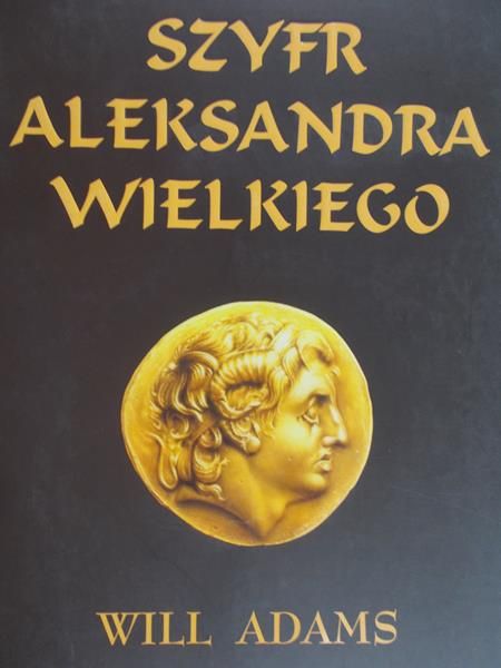 Adams Will - Szyfr Aleksandra Wielkiego