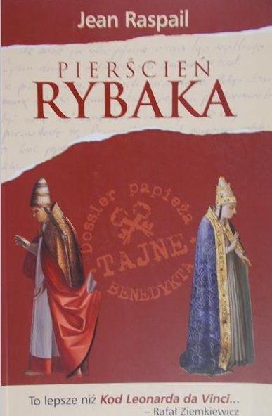Raspail Jean - Pierścień rybaka
