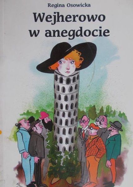Osowicka Regina - Wejherowo w anegdocie