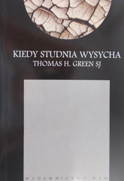 Green Thomas H. - Kiedy studnia wysycha
