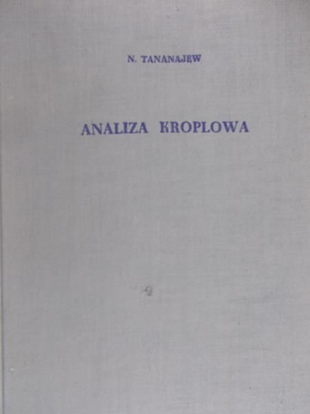 Tananajew N. - Analiza kroplowa