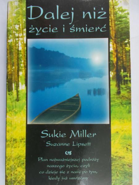 Miller Sukie - Dalej niż życie i śmierć