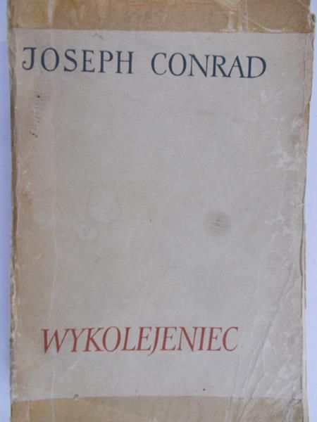 Conrad Joseph - Wykolejeniec
