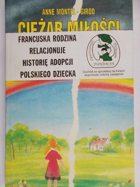 Montel-Girod Anne - Ciężar miłości