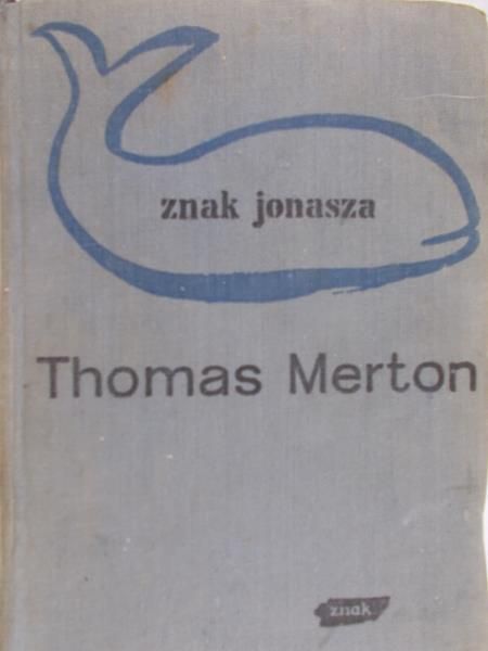 Merton Thomas - Znak Jonasza