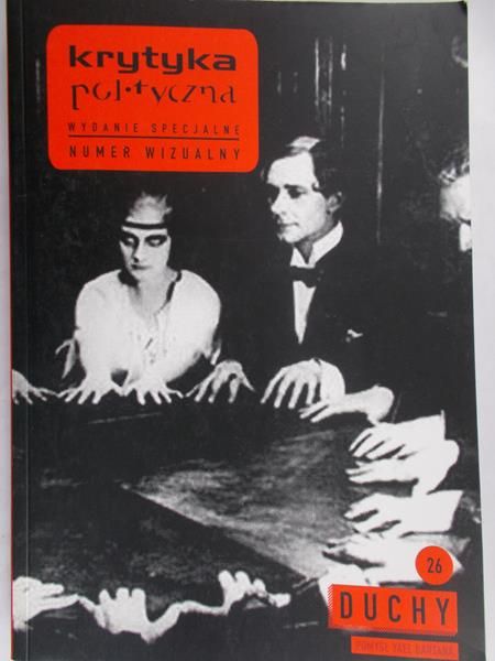Błędowska Magdalena (red.) - Krytyka polityczna. Duchy, Nr 26